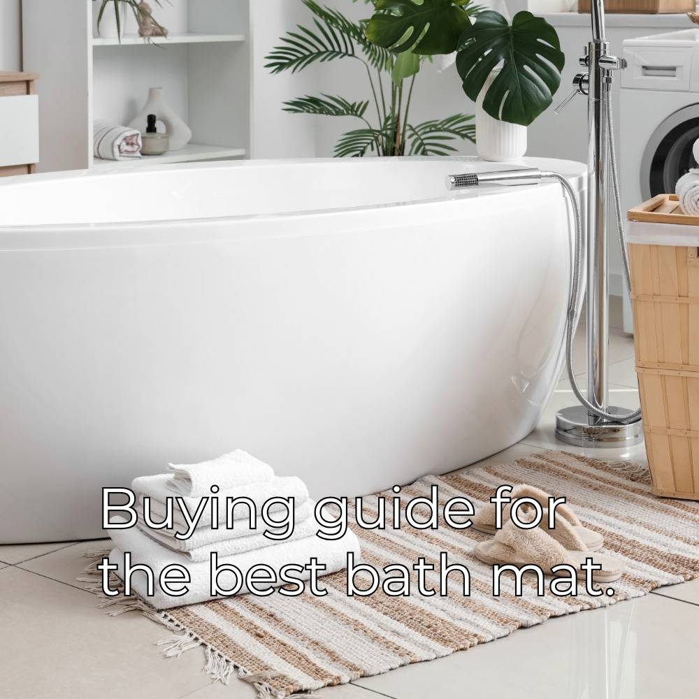 Buying guide for the Best bath mat for the bathtub
